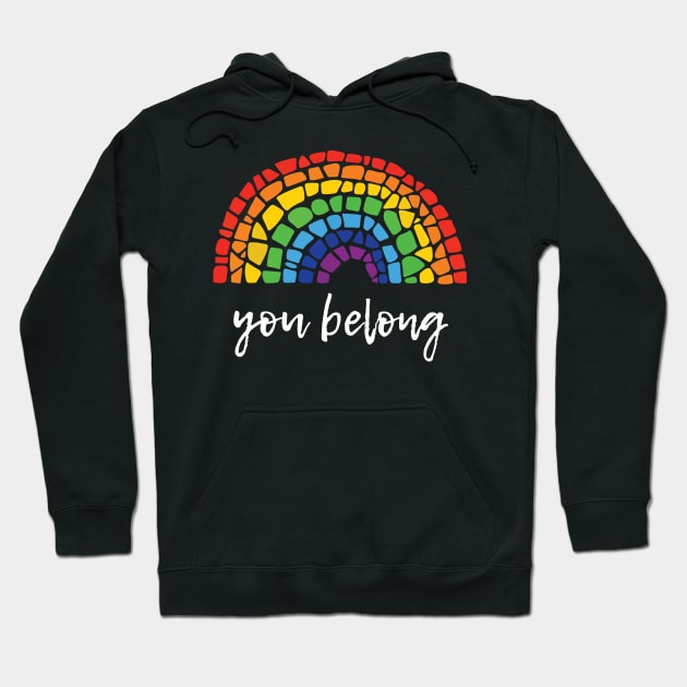 You Belong Hoodie by Aratack Kinder